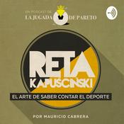 Podcast La Reta Kapuściński