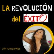 Podcast La Revolución del éxito