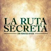 Podcast La Ruta Secreta