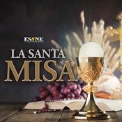 Podcast ESNE - La Santa Misa