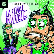 Podcast La Señal Invisible