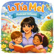 Podcast La Tía Mel