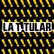 Podcast La Titular