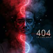 Podcast LA VARIABLE 404