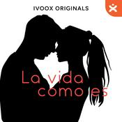 Podcast La vida como es