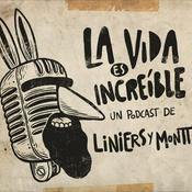 Podcast La vida es increíble