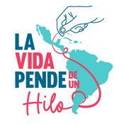 Podcast La Vida Pende de un Hilo