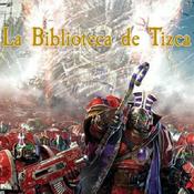 Podcast La Biblioteca de Tizca