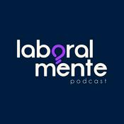 Podcast Laboralmente Podcast