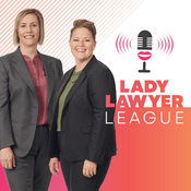 Podcast Lady Lawyer League