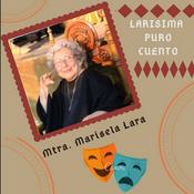 Podcast Larisima puro Cuento