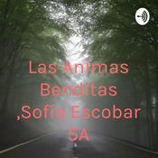 Podcast Las Animas Benditas ,Sofía Escobar 5A