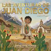 Podcast Las Aventuras de Juan Diego