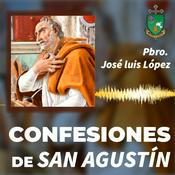 Podcast Las Confesiones de San Agustín: Una Lectura Espiritual - Audio Libro