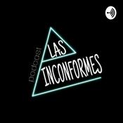 Podcast Las Inconformes