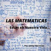 LAS MATEMÁTICAS ESTÁN EN NUESTRA VIDA