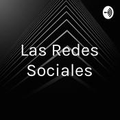Podcast Las Redes Sociales