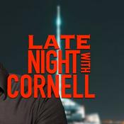 Podcast Late Night with Cornell