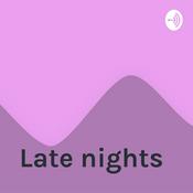 Podcast Late nights