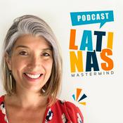 Podcast Latinas Mastermind