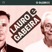 Podcast Lauro e Gabeira (podcast do jornal O Globo)