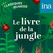 Podcast Le Livre de la jungle