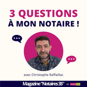 Podcast Le Rendez-vous Magazine Notaires