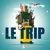 Podcast Le trip