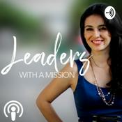 Podcast Leaders With a Mission