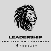 Podcast Leadership for Life and Business
