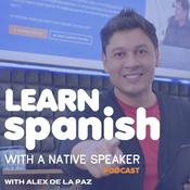 Podcast Learn Spanish With a Native Speaker