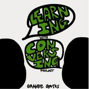 Podcast Learning With Conversing