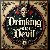 Podcast Drinking With The Devil