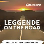Podcast Leggende on the Road