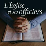 Podcast L'Église et ses officiers