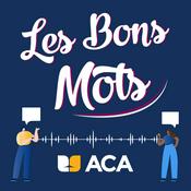 Podcast Les Bons Mots: A Podcast about Language Learning