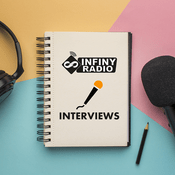Podcast Les Interviews d'Infiny Radio