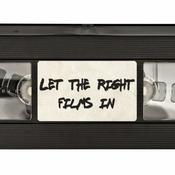 Podcast Let The Right Films In
