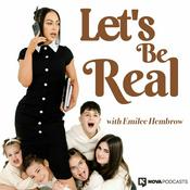 Podcast Let's Be Real