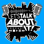 Podcast Let's Talk About It