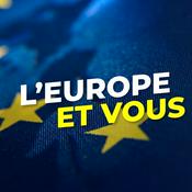 Podcast L'Europe et vous: le podcast Sudinfo qui décrypte l'actualité du Parlement européen