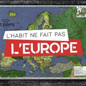 Podcast L’habit ne fait pas l’Europe