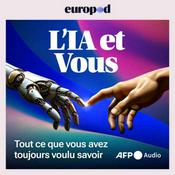 Podcast L'IA et vous