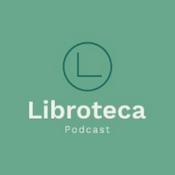 Podcast Libroteca: historias de librerías y bibliotecas
