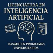 Podcast Licenciatura en Inteligencia Artificial