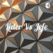 Podcast Líder Vs Jefe