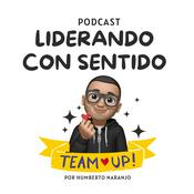 Podcast Liderando con sentido