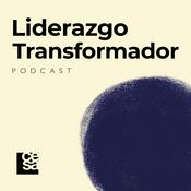 Podcast Liderazgo Transformador