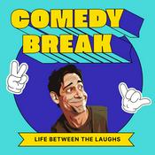 Podcast Life Between the Laughs - Comedy Break