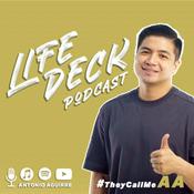 Podcast Life Deck with Antonio Aguirre